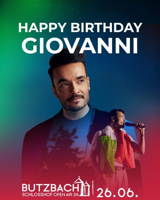 🎉🇮🇹 𝐁𝐮𝐨𝐧 𝐜𝐨𝐦𝐩𝐥𝐞𝐚𝐧𝐧𝐨, 𝐆𝐢𝐨𝐯𝐚𝐧𝐧𝐢! 🇮🇹🎉

Lieber Giovanni, wir wünschen dir alles Gute zum Geburtstag, vor allem Gesundheit, Glück und weiterhin so viel Leidenschaft für die Musik! 🎶✨

Wir freuen uns riesig, dich am 26. Juni 2026 mit deiner Band im Schlosshof Butzbach begrüßen zu dürfen und gemeinsam eine unvergessliche italienische Sommernacht zu erleben. ☀️🏰

Feiert schön, wir sehen uns im Sommer! 💛

#GiovanniZarrella #HappyBirthday #SchlosshofOpenAir26 #ButzbachOpenAir