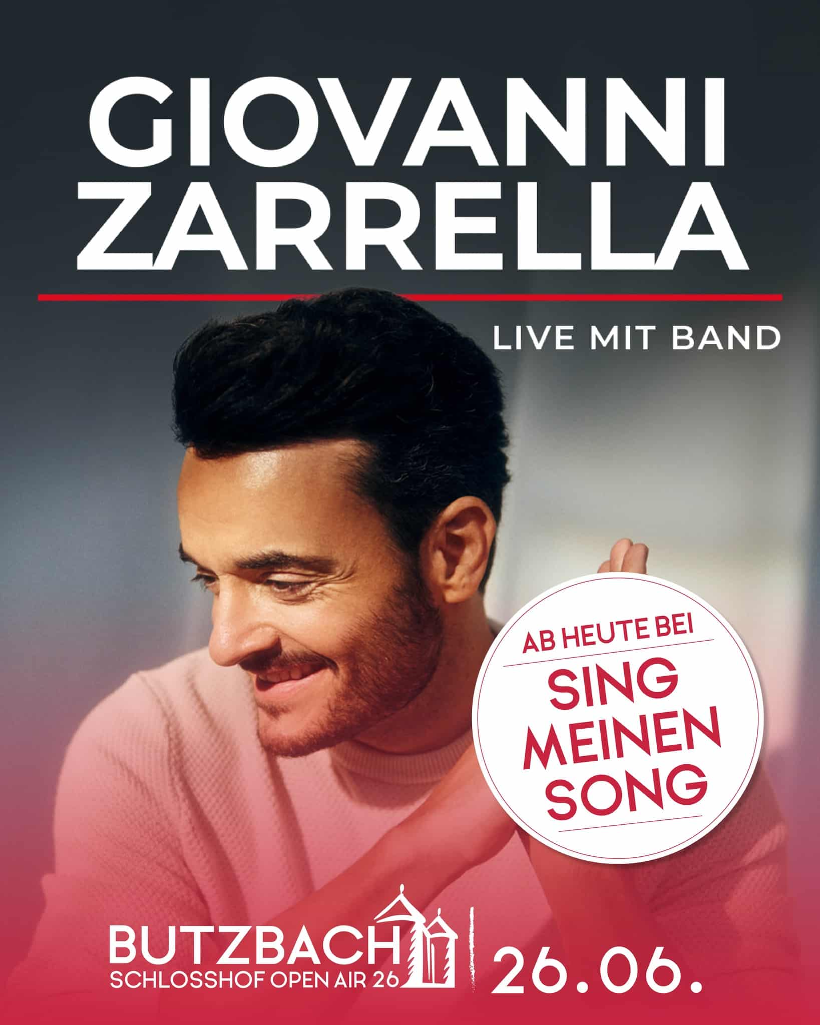 𝐀𝐛 𝐡𝐞𝐮𝐭𝐞 𝐢𝐬𝐭 𝐆𝐢𝐨𝐯𝐚𝐧𝐧𝐢 𝐙𝐚𝐫𝐫𝐞𝐥𝐥𝐚 𝐛𝐞𝐢 „𝐒𝐢𝐧𝐠 𝐦𝐞𝐢𝐧𝐞𝐧 𝐒𝐨𝐧𝐠“ 𝐳𝐮 𝐬𝐞𝐡𝐞𝐧! �
Der Gastgeber unserer italienischen Sommernacht beim Butzbach Schlosshof Open Air 2026 zeigt sich heute von einer ganz besonderen musikalischen Seite. 💛🇮🇹�
Natürlich schauen wir rein, und jetzt wollen wir von euch wissen:�
👉 Ihr auch ?�
Und falls ihr Giovanni nicht nur im TV, sondern live bei uns erleben wollt:
🎟️ Tickets für das Butzbacher Schlosshof Open Air mit Giovanni Zarrella gibt es hier:
�Online: butzbach-openair.de
Ticket-Hotline: +49 (0) 64 53 - 91 24 70 oder 06404 – 506 998 55*
*(0,20 € aus dem dt. Festnetz / 0,60 € aus dem Mobilfunknetz)
Fotocredit: Maximilian Koenig