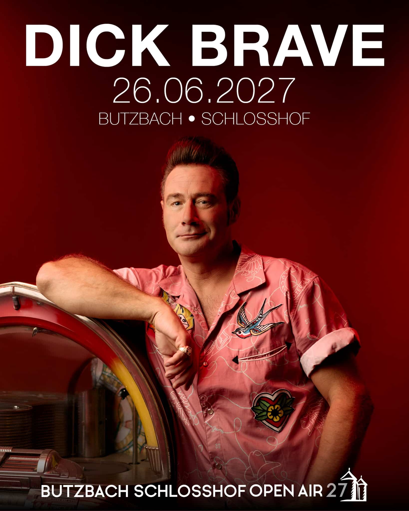 🎟️🔥 DER VORVERKAUF IST GESTARTET! 🔥🎟️

Rock ’n’ Roll, Sommerabend und Schlosshof – das wird gut! 😎🎸

Ab sofort bekommt ihr eure Tickets für DICK BRAVE – „SUMMER NIGHTS – THIS TIME IS FOREVER“ am 26. Juni 2027 beim Butzbacher Schlosshof Open Air!

Freut euch auf eine energiegeladene Liveshow mit jeder Menge Rock ’n’ Roll, Rockabilly, großen Songs und natürlich ganz viel Dick-Brave-Charme. ❤️‍🔥

📅 26. Juni 2027
📍 Butzbacher Schlosshof
🎸 DICK BRAVE & BAND

Also: Pomade richten, Petticoat aus dem Schrank holen und Tickets sichern! 😉🎶

👉 Der Vorverkauf läuft ab sofort!

TICKETS: butzbach-openair.de

Wer ist im nächsten Sommer mit uns dabei? 🙌
