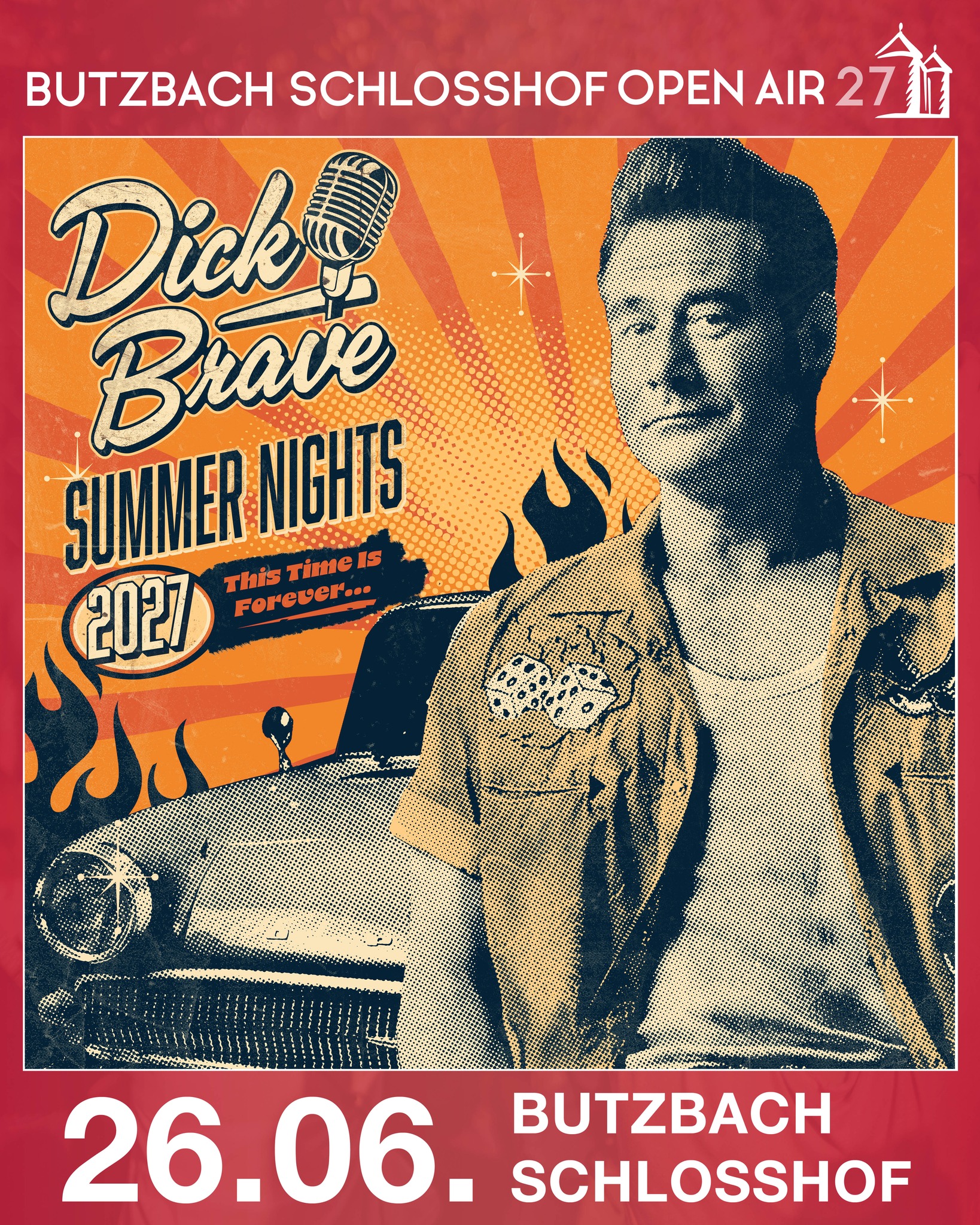 🔥🎸 𝐋𝐄𝐓’𝐒 𝐑𝐎𝐂𝐊 ’𝐍’ 𝐑𝐎𝐋𝐋, 𝐁𝐔𝐓𝐙𝐁𝐀𝐂𝐇! 🎸🔥

Der erste Act für das Butzbacher Schlosshof Open Air 2027 steht fest:

👉 𝐃𝐈𝐂𝐊 𝐁𝐑𝐀𝐕𝐄 𝐤𝐨𝐦𝐦𝐭 𝐚𝐦 𝟐𝟔. 𝐉𝐮𝐧𝐢 𝟐𝟎𝟐𝟕 𝐦𝐢𝐭 𝐬𝐞𝐢𝐧𝐞𝐫 𝐧𝐞𝐮𝐞𝐧 𝐒𝐡𝐨𝐰 „𝐒𝐔𝐌𝐌𝐄𝐑 𝐍𝐈𝐆𝐇𝐓𝐒 – 𝐓𝐇𝐈𝐒 𝐓𝐈𝐌𝐄 𝐈𝐒 𝐅𝐎𝐑𝐄𝐕𝐄𝐑“ 𝐳𝐮 𝐮𝐧𝐬 𝐢𝐧 𝐝𝐞𝐧 𝐒𝐜𝐡𝐥𝐨𝐬𝐬𝐡𝐨𝐟! ❤️‍🔥

📅 Ab 06.10.2026 | 10 Uhr im Vorverkauf

Nach seinem großen Live-Comeback geht Dick Brave 2027 wieder auf ausgewählte Open-Air-Tour – und BUTZBACH IST DABEI! 🙌

Freut euch auf Pomade & Powerchords, Petticoats & Gitarrenriffs und natürlich jede Menge Rock ’n’ Roll. 🎶⚡ Dazu dieser ganz besondere Sommerabend im historischen Schlosshof – wir finden, das passt ziemlich verdammt gut zusammen. 😎

📅 AB 06.10.2026 | 10 Uhr im Vorverkauf 

Tickets: butzbach-openair.de

Und das ist erst der Anfang … 👀
Weitere Acts für 2027 folgen!